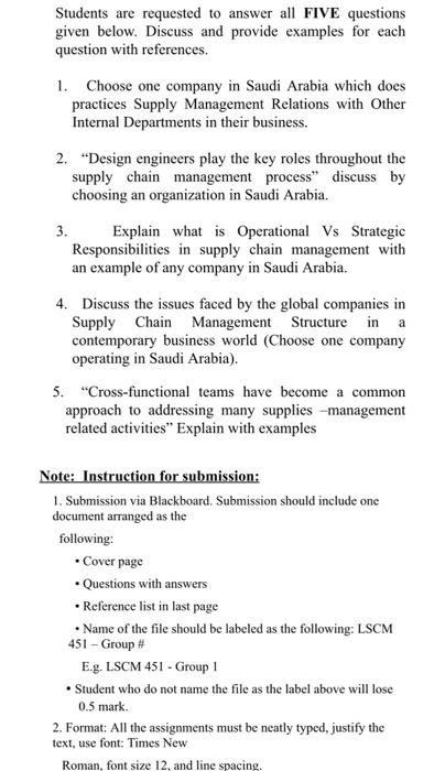 sourcing Students are requested to answer all