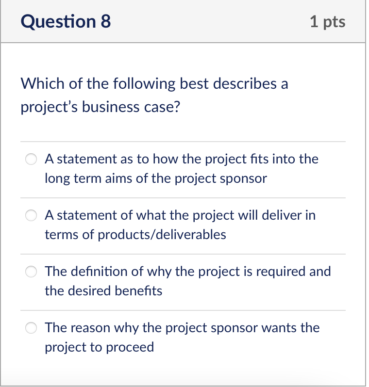 Question 8 1 pts Which of the following best