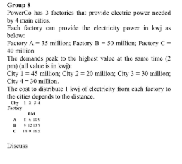 Group 8 PowerCo has 3 factories that provide