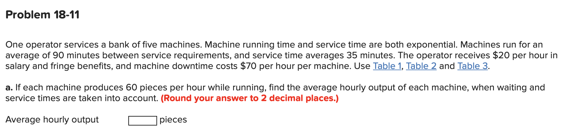 Table 1 below Table 2 below Table 3 below Problem