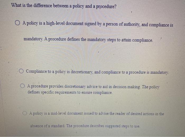 What is the difference between a policy and a