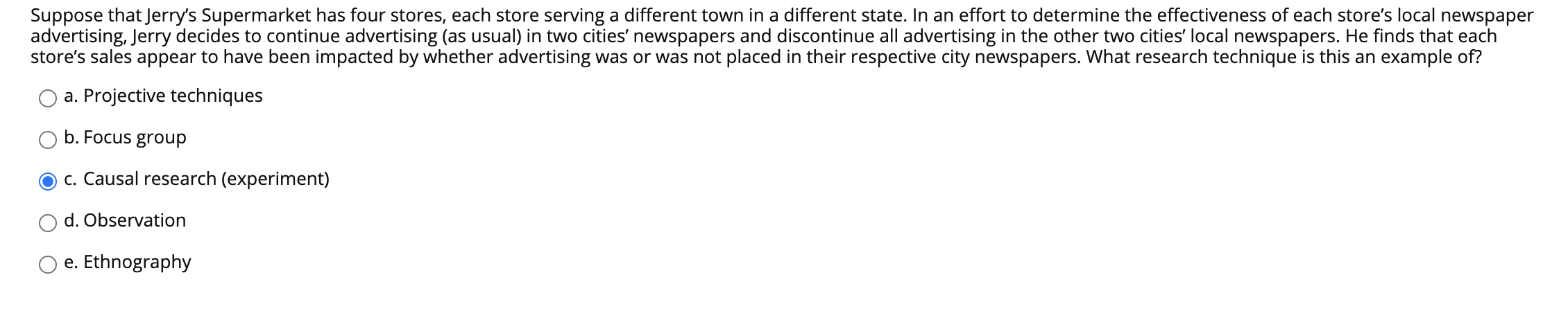 Suppose that Jerry's Supermarket has four stores,