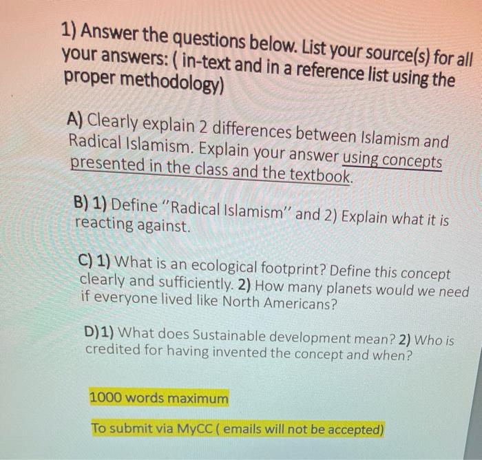 1) Answer the questions below. List your