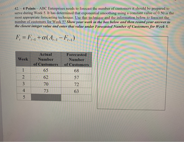 42. - 4 Points - ABC Enterprises needs to