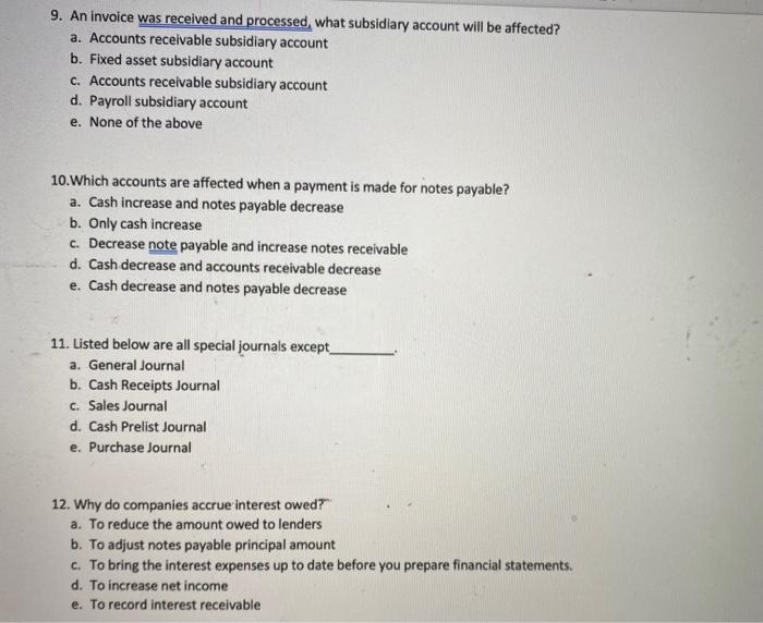 URGENT HELP PLEASE ANSWER ALL 9. An invoice was