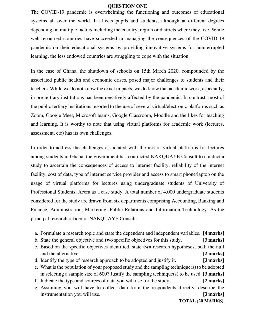 QUESTION ONE The COVID-19 pandemic is