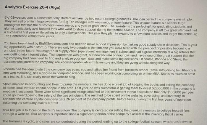 Analytics Exercise 20-4 (Algo) Big1OSweaters.com