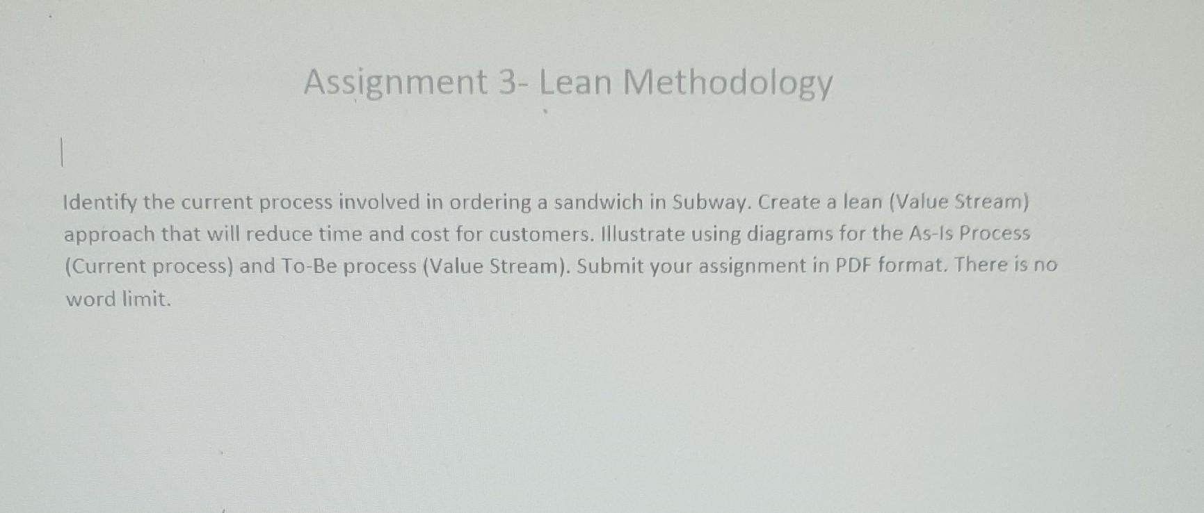 Assignment 3- Lean Methodology Identify the