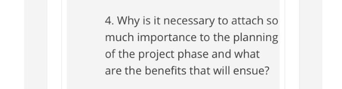 4. Why is it necessary to attach so much