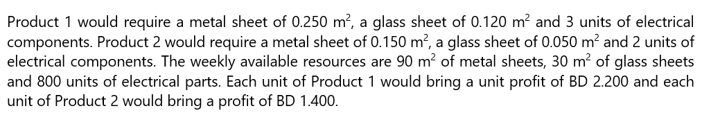 Apply the graphical method to obtain an optimal