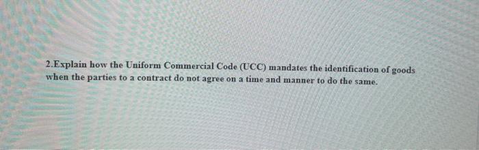 Brief paragraph explaining please 2.Explain how