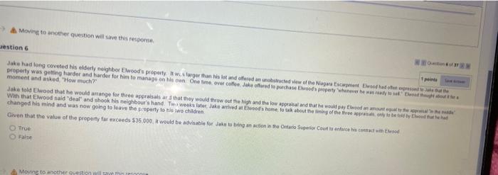 Moving to another question will save this