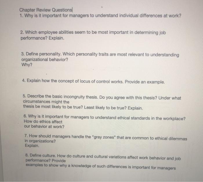 Chapter Review Questions 1. Why is it important