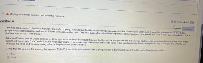 Moving to another question will save this