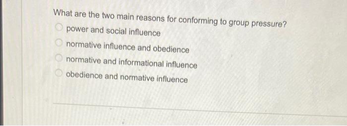 What are the two main reasons for conforming to