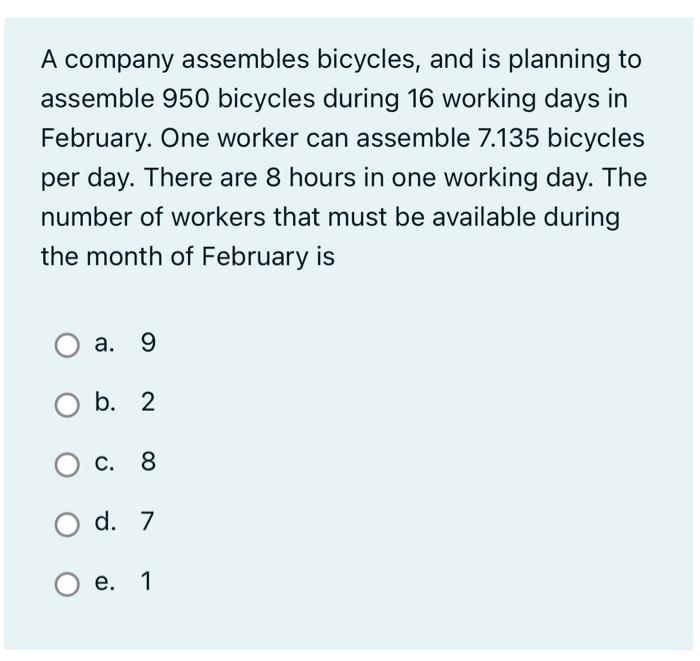 Please explain the answer in steps A company