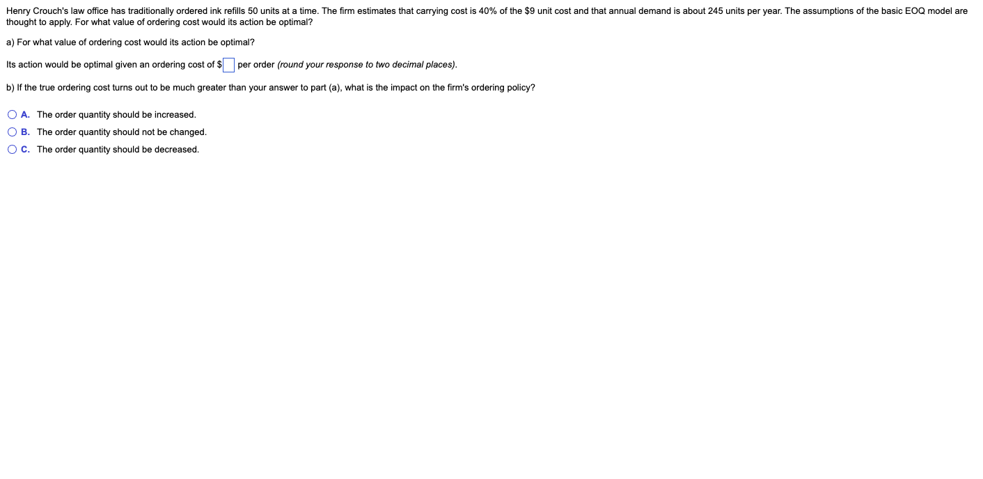 thought to apply. For what value of ordering cost