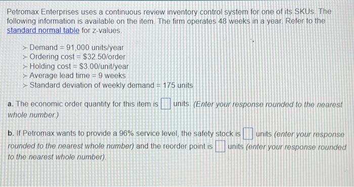 Petromax Enterprises uses a continuous review
