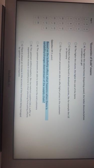 "Economies of Scale" means: a A) The higher the