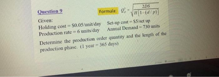 S5/set up Question 9 2DS Formula: 9 Given: