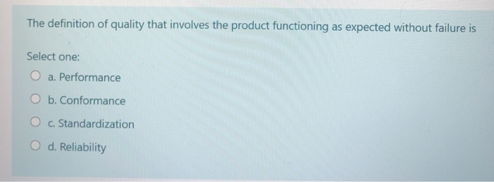 The definition of quality that involves the