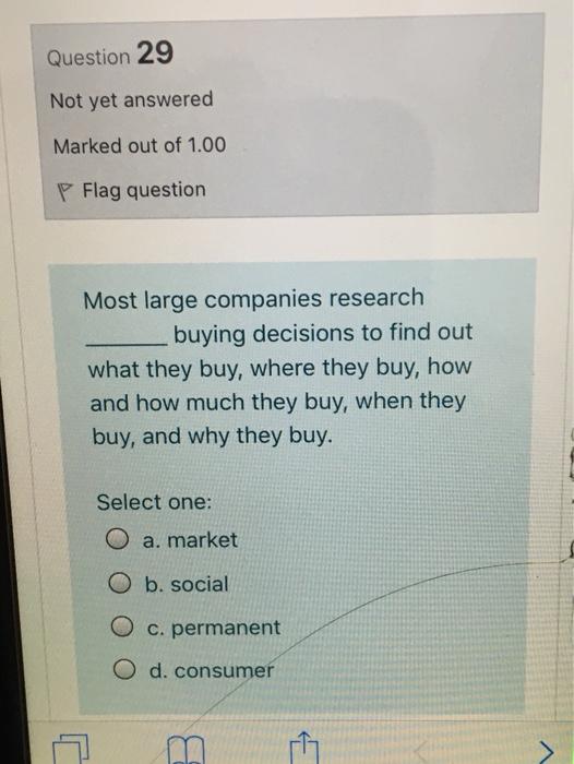 Question 29 Not yet answered Marked out of 1.00