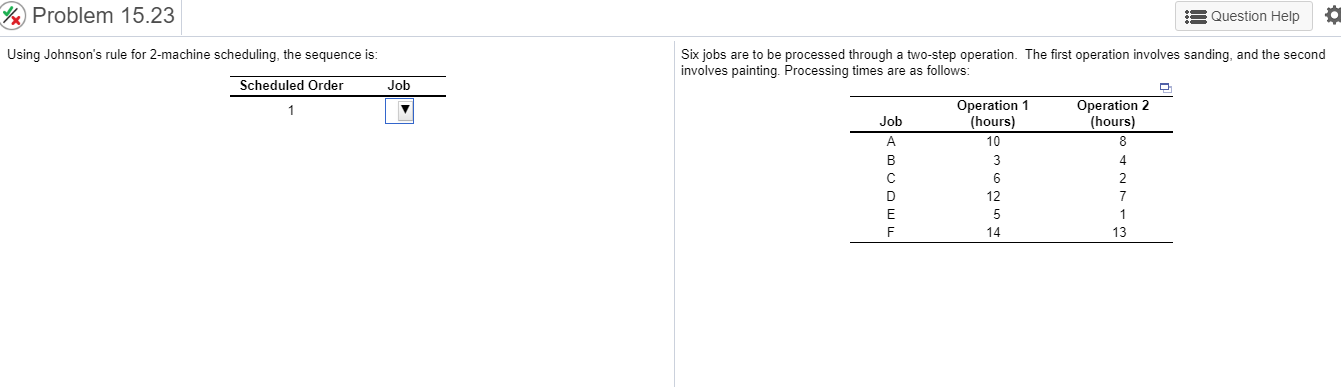 % Problem 15.23 :3 Question Help Using Johnson's