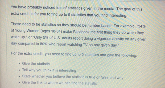You have probably noticed lots of statistics