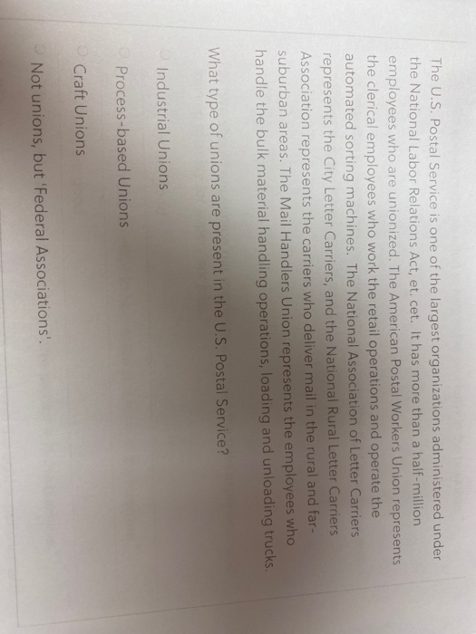 The U.S. Postal Service is one of the largest