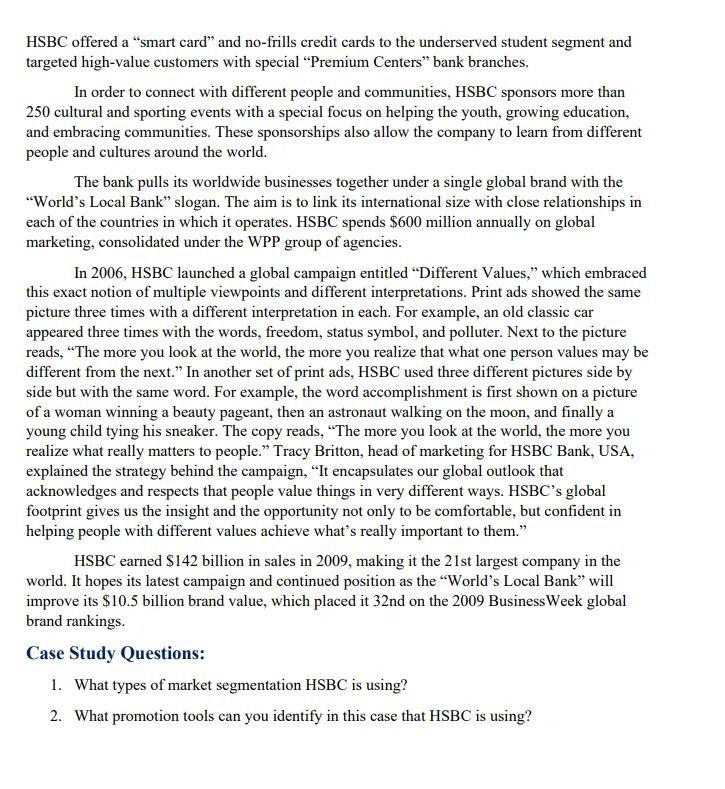 HSBC HSBC wants to be known as the 