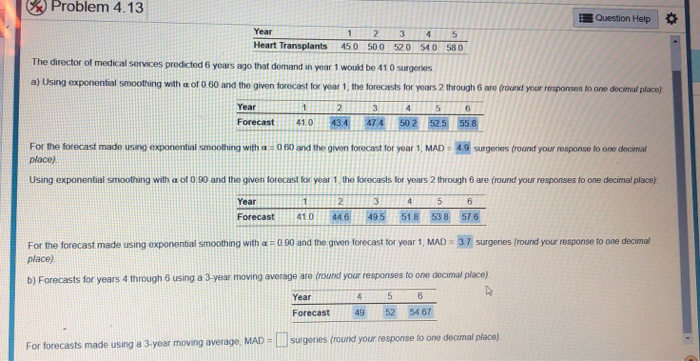 Problem 4.13 Question Help Year 1 2. 3 4 5 Heart