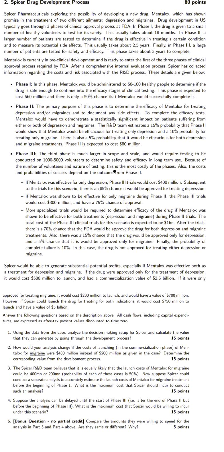 2. Spicer Drug Development Process 60 points