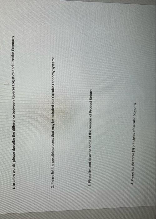 I 1. In a few words, please describe the