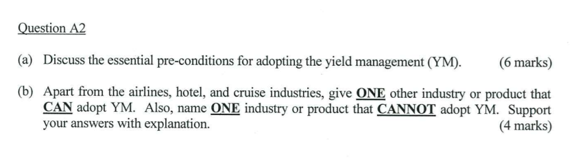 Question A2 (a) Discuss the essential