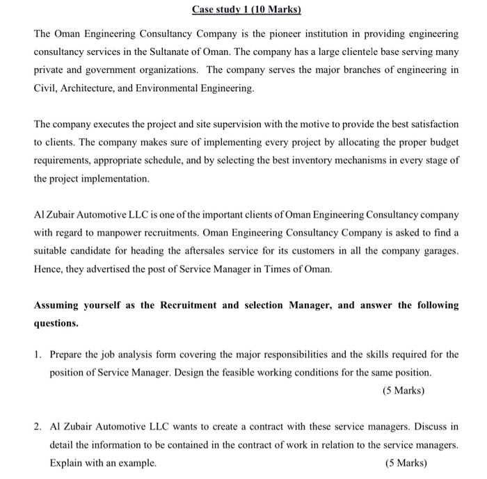 Case study 1 (10 Marks) The Oman Engineering