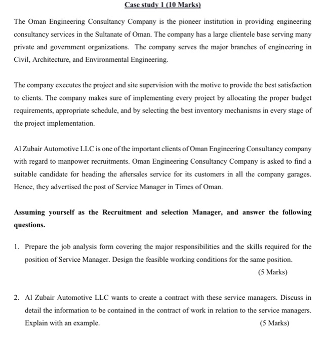 Case study 1 (10 Marks) The Oman Engineering