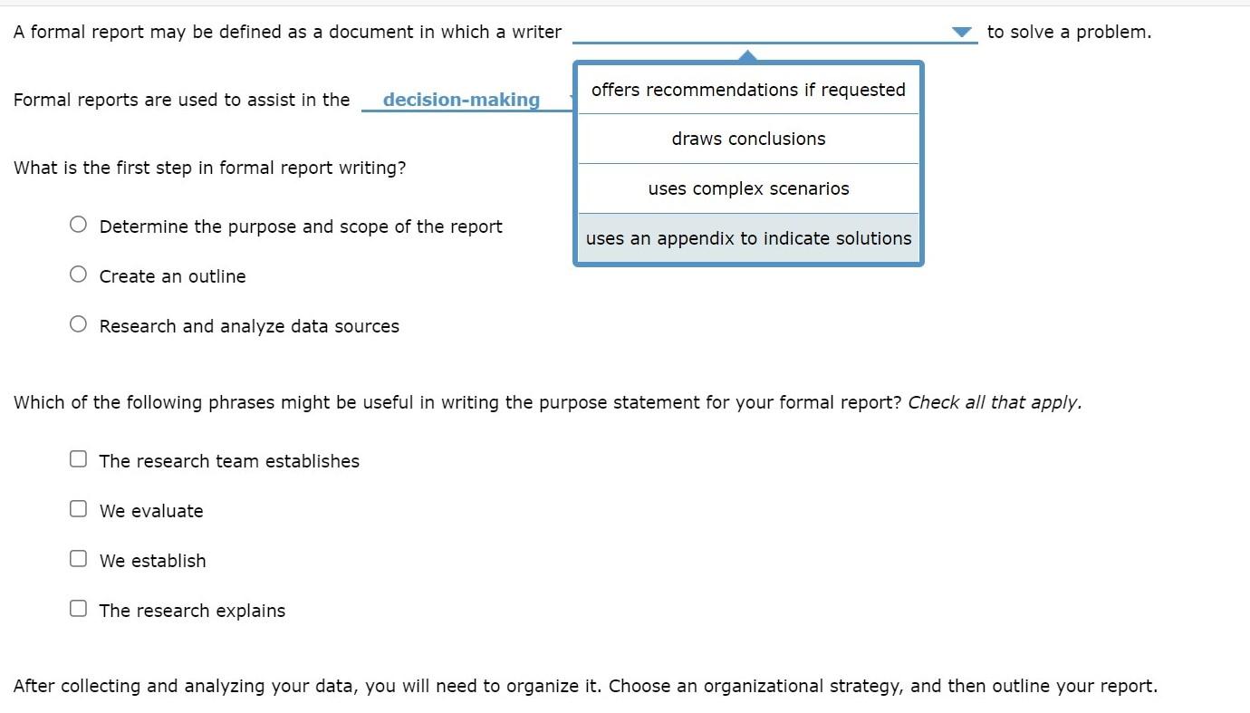 A formal report may be defined as a document in