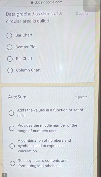 2 points The function that lets you add up a