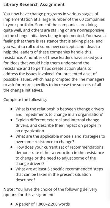 Library Research Assignment You now have change