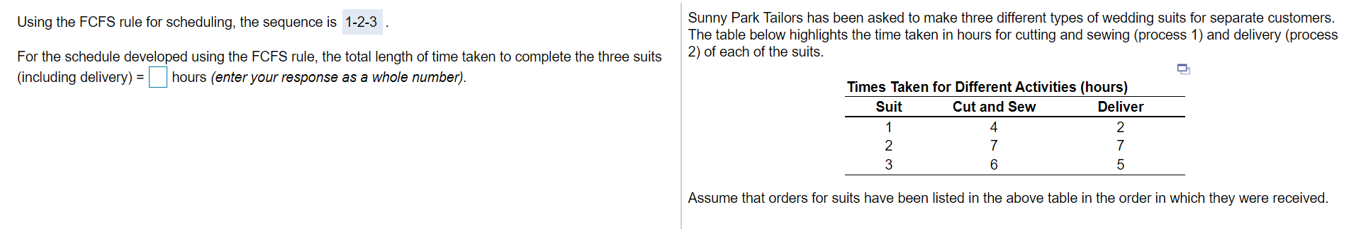 C) Using Johnson's rule for 2-machine scheduling,