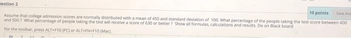 mestion 2 10 points SA Assume that college