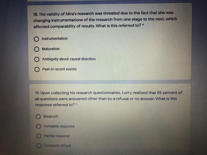 18. The validity of Mira's research was threated