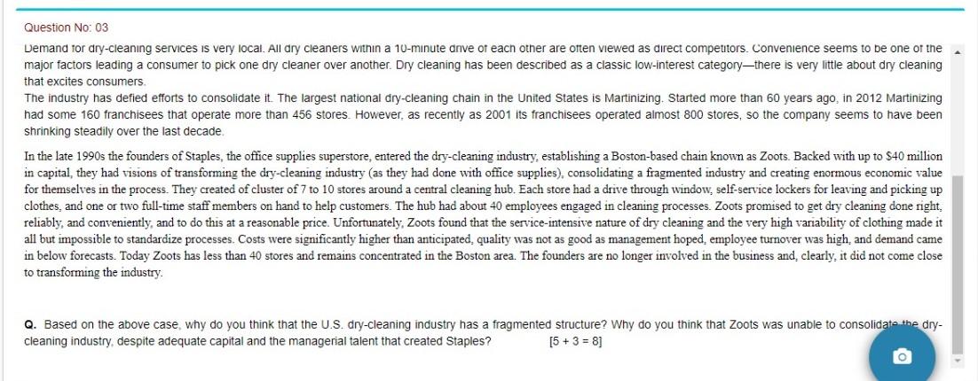 Question No: 03 Demand for dry-cleaning services