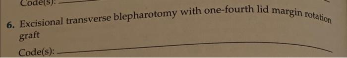 cpt codes with steps on how to get to them. 6.