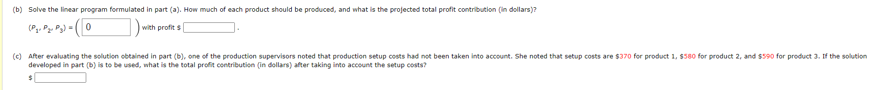 Please answer parts b, c, d, and e. Part b is not