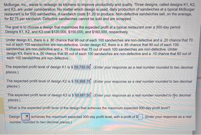 McBurger, Inc., wants to redesign its kitchens to