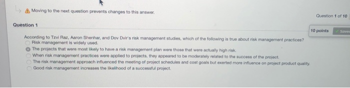 Moving to the next question prevents changes to