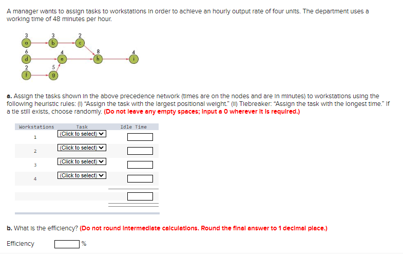 Please show all your work A manager wants to