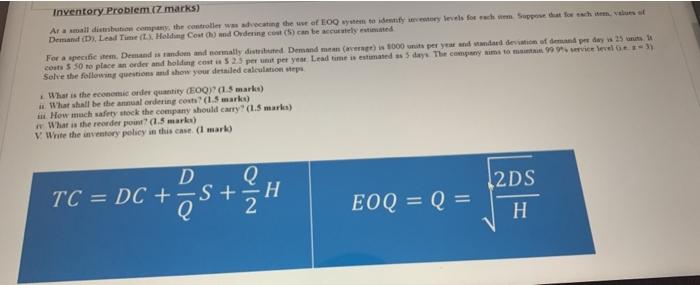 urgent Inventory Problem (7 marks) Aramal