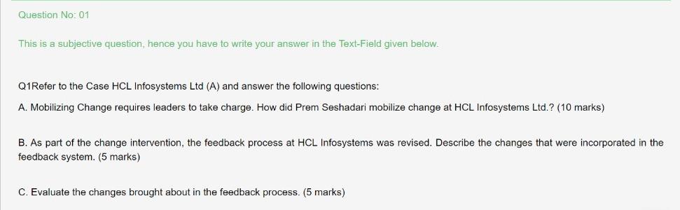 Question No: 01 This is a subjective question,